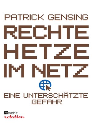 cover image of Rechte Hetze im Netz--eine unterschätzte Gefahr